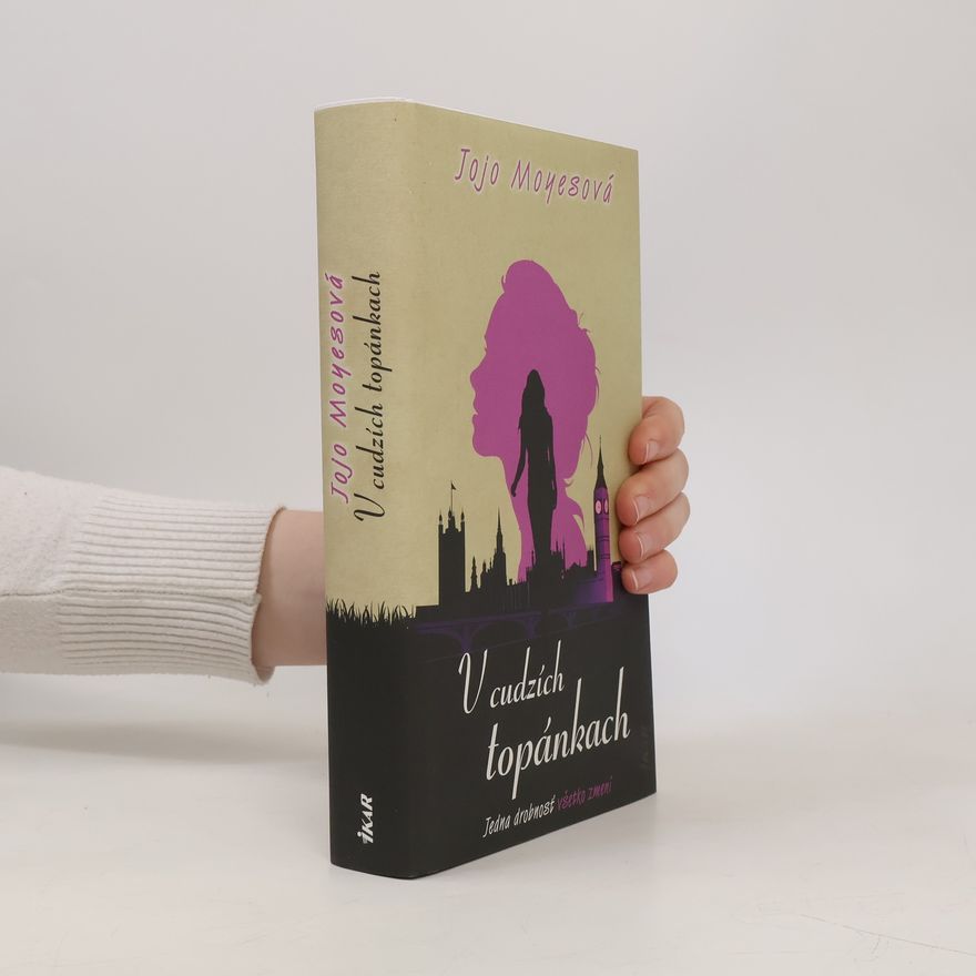 Jojo Moyes V cudzích topánkach