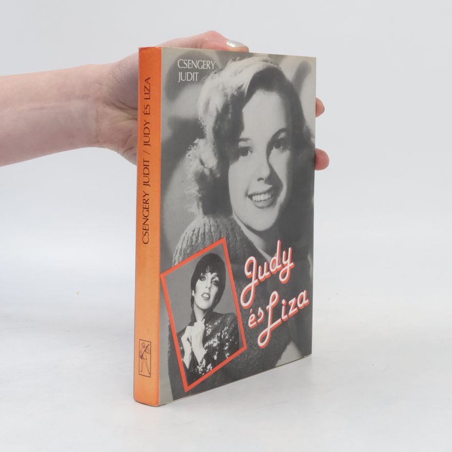 Judit Csengery Judy és Liza