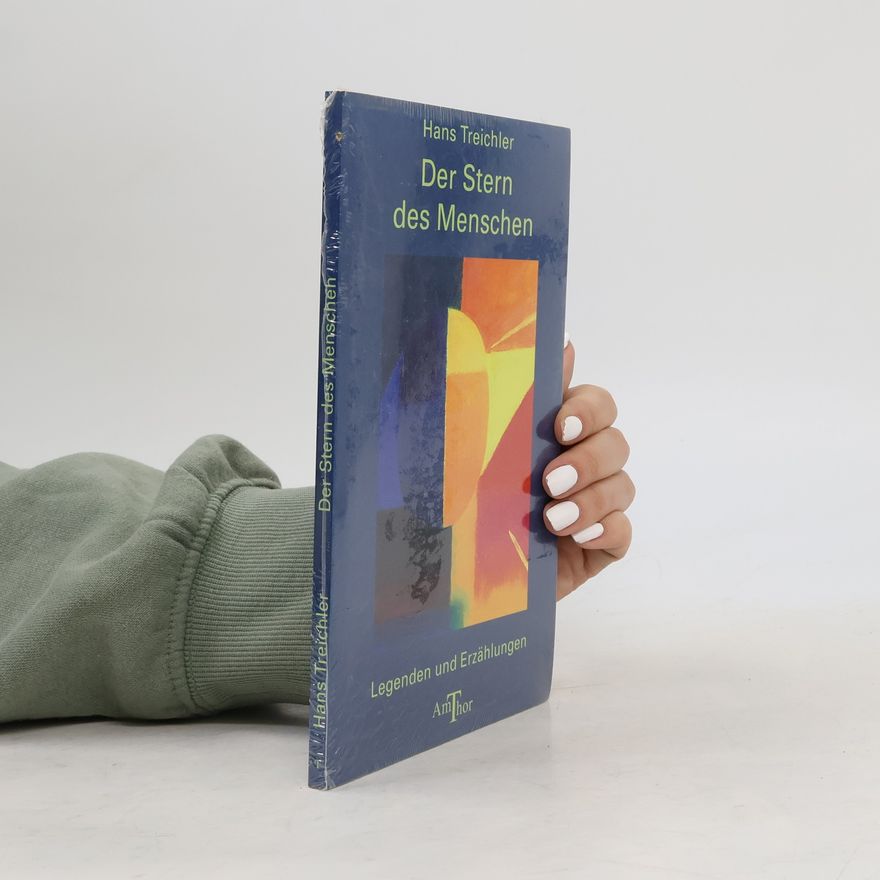 Hans Peter Treichler Der Stern des Menschen
