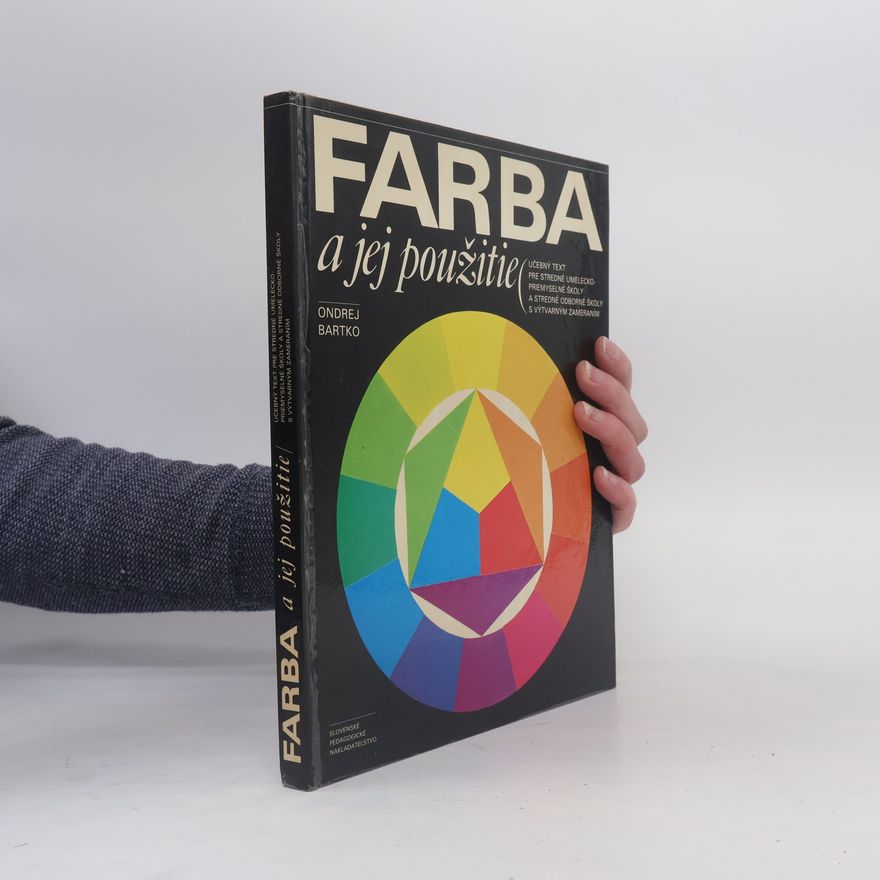 Ondrej Bartko Farba a jej použitie