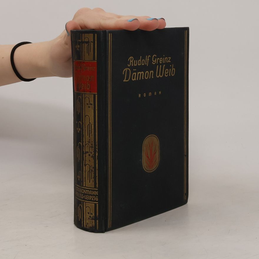 Rudolf Greinz Dämon Weib