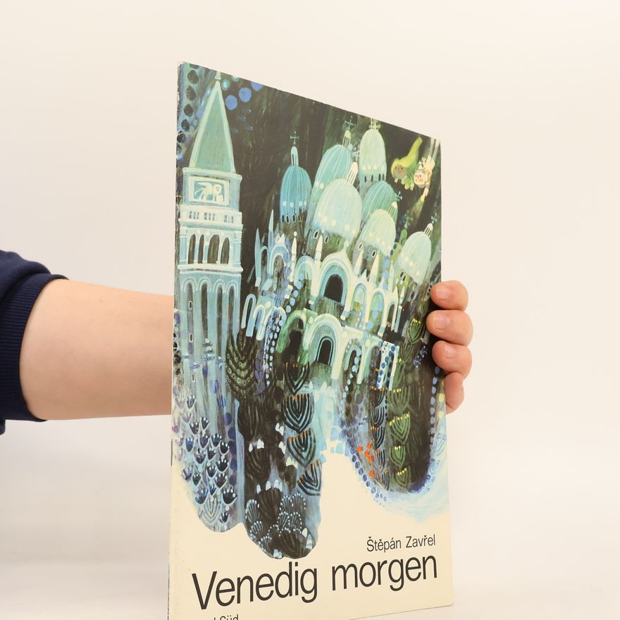 Štěpán Zavřel Venedig morgen