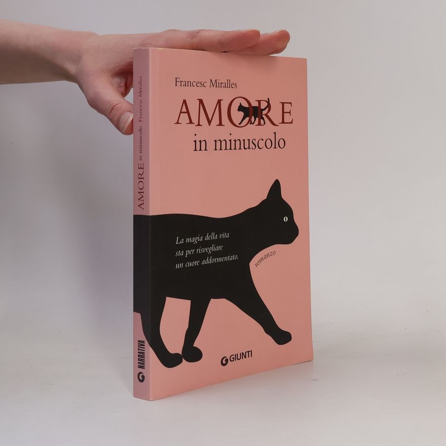 Francesc Miralles i Contijoch Amore in minuscolo