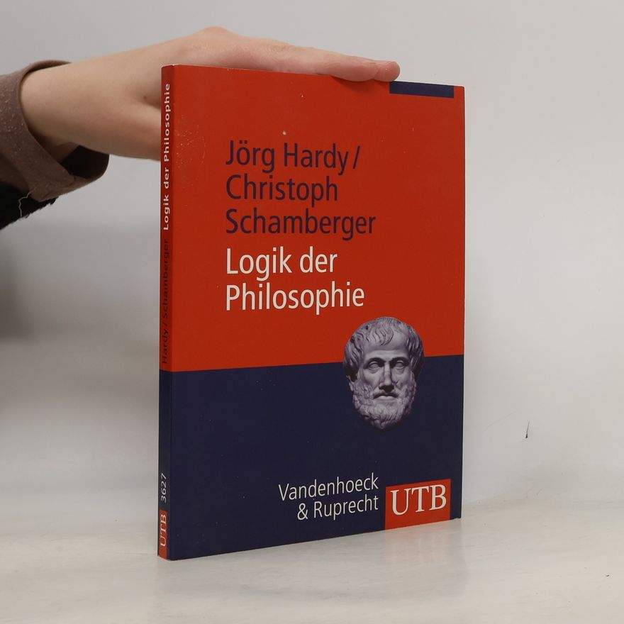 Jörg Hardy Logik der Philosophie