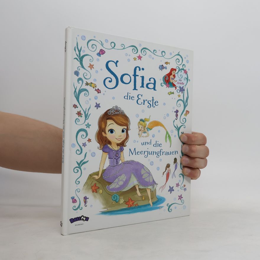 Catherine Hapka Sofia die Erste und die Meerjungfrauen