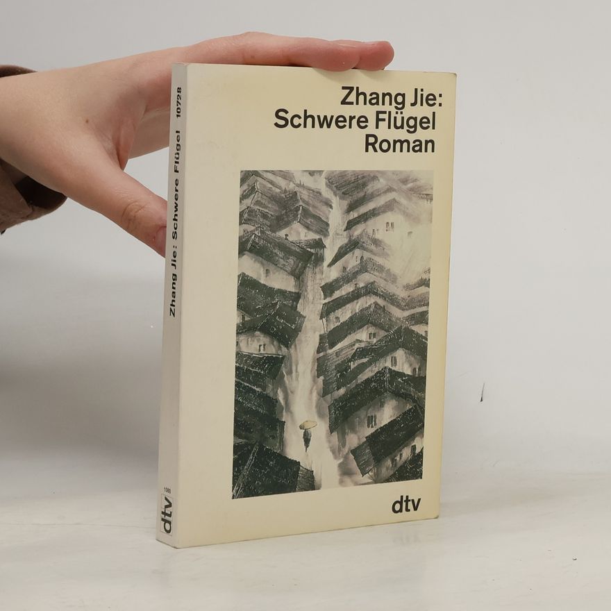 Zhang Jie Schwere Flügel