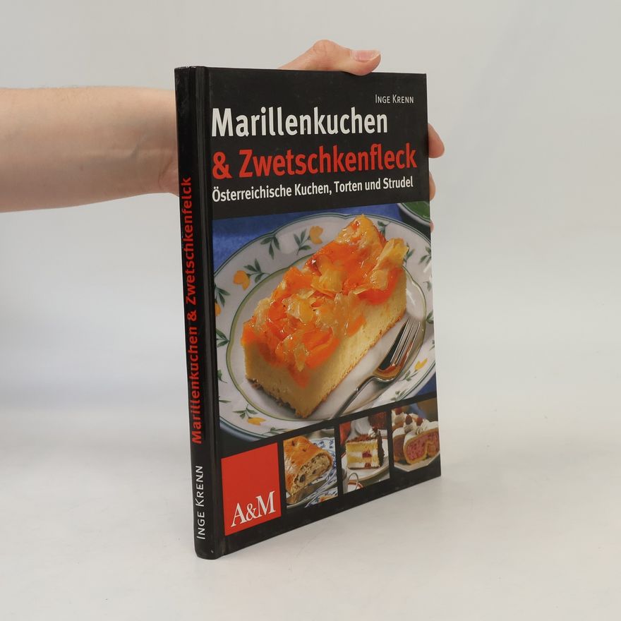 Inge Krenn Marillenkuchen & Zwetschkenfleck