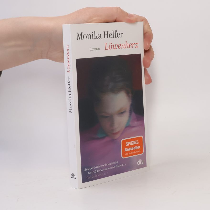 Monika Helfer Löwenherz
