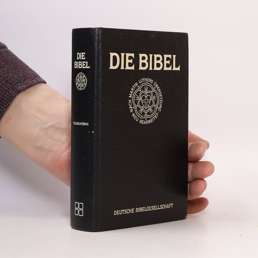 Martin Luther Die Bibel