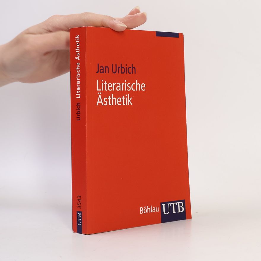 Jan Urbich Literarische Ästhetik
