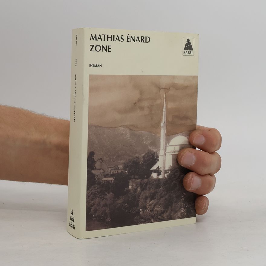 Mathias Énard Zone, Französische Ausgabe. Roman