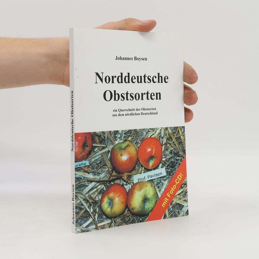 Johannes Boysen Obstsorten in Nordfriesland