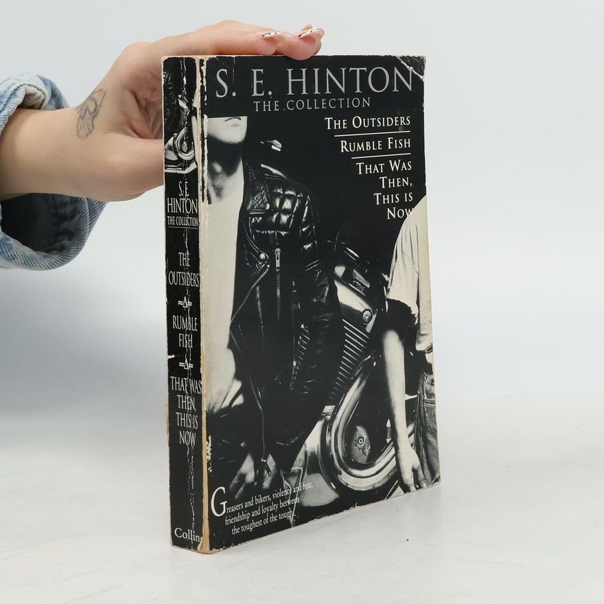 Susan E. Hinton The Collection