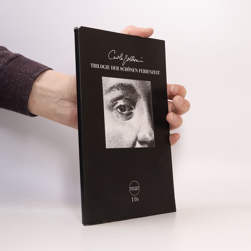 Carlo Goldoni Trilogie der schönen Ferienzeit