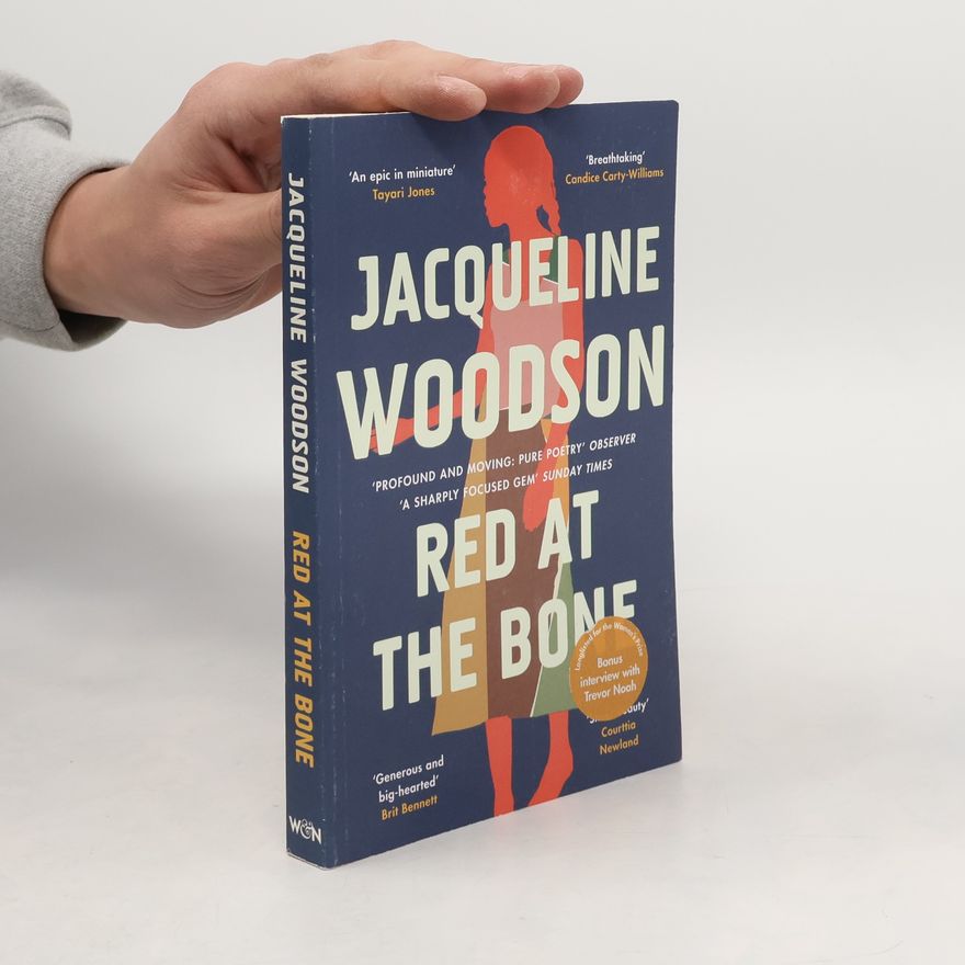Jacqueline Woodson Red at the Bone