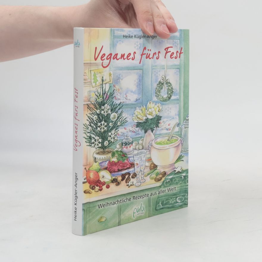 Heike Kügler-Anger Veganes fürs Fest