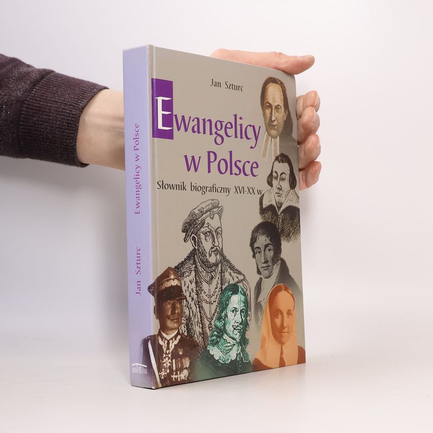 Jan Szturc Ewangelicy w Polsce