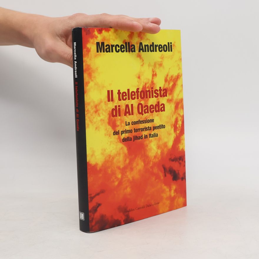 Marcella Andreoli Il telefonista di Al Qaeda
