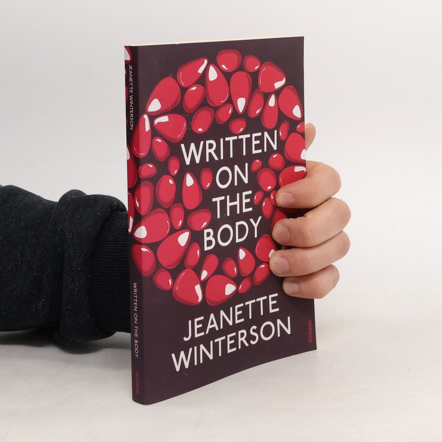 Jeanette Winterson Written on the body