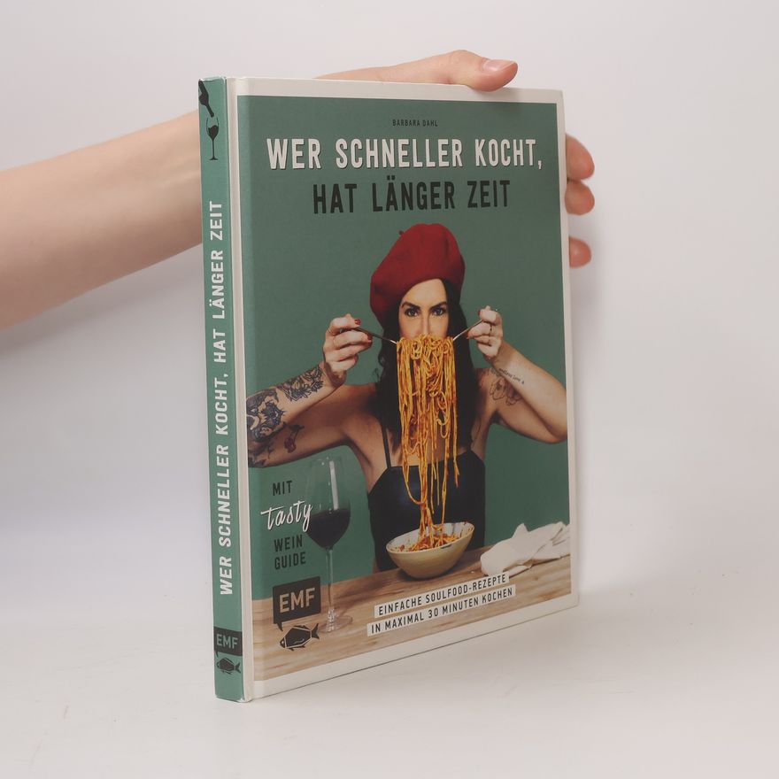 Stephan Dahl Wer schneller kocht, hat länger Zeit