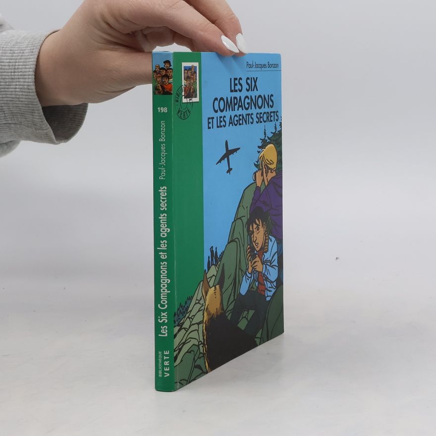 Paul Jacques Bonzon Bibliothèque Verte - 198: Les six compagnons et les agents secrets