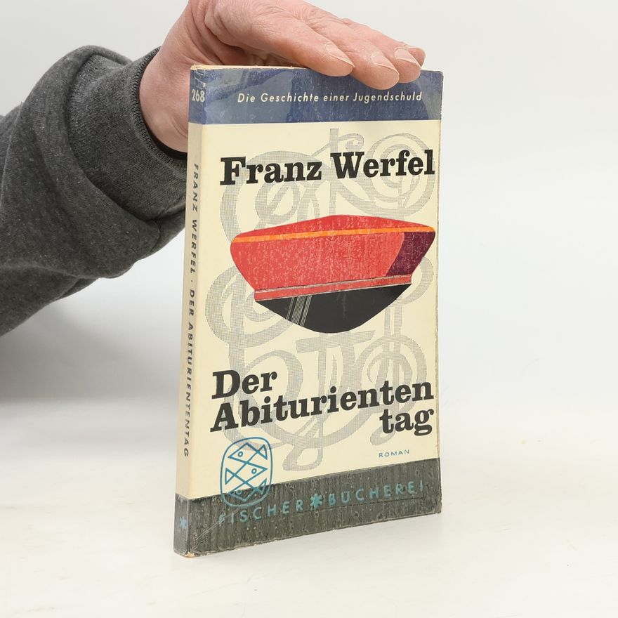 Franz Werfel Der Abituriententag