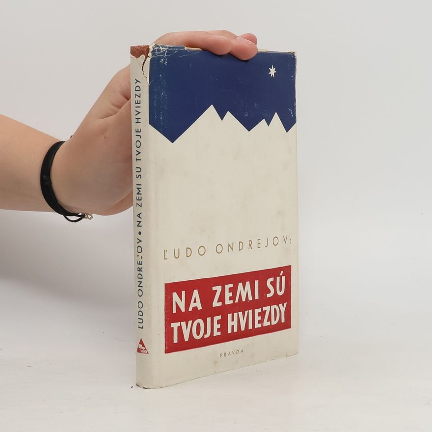 Ľudo Ondrejov Na zemi sú tvoje hviezdy