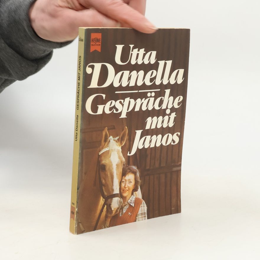 Utta Danella Gespräche mit Janos
