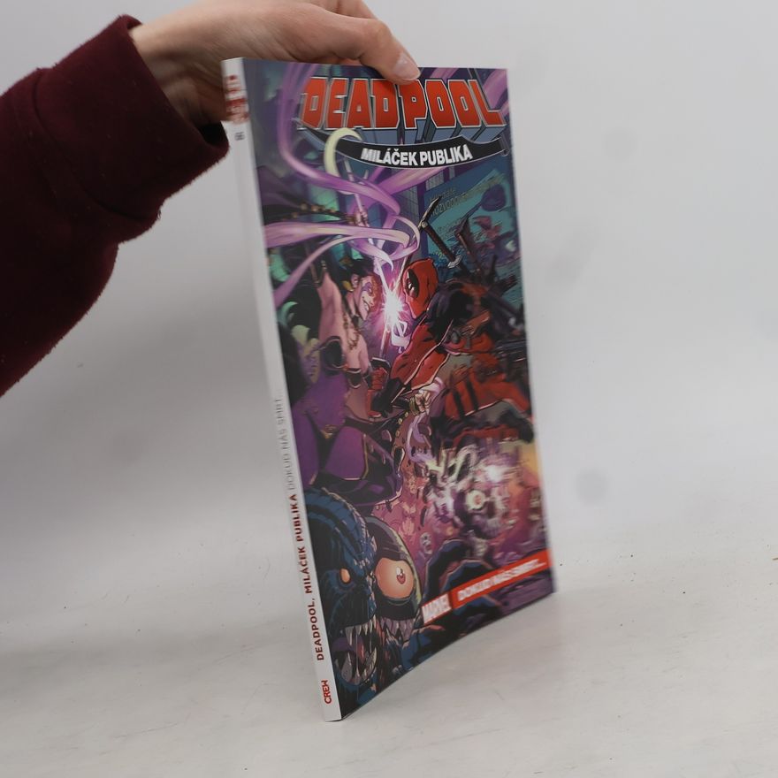 Autorenkollektiv Deadpool, miláček publika: Dokud nás smrt...