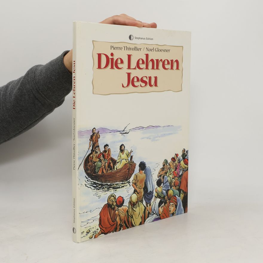 Noël Gloesner Die Lehren Jesu