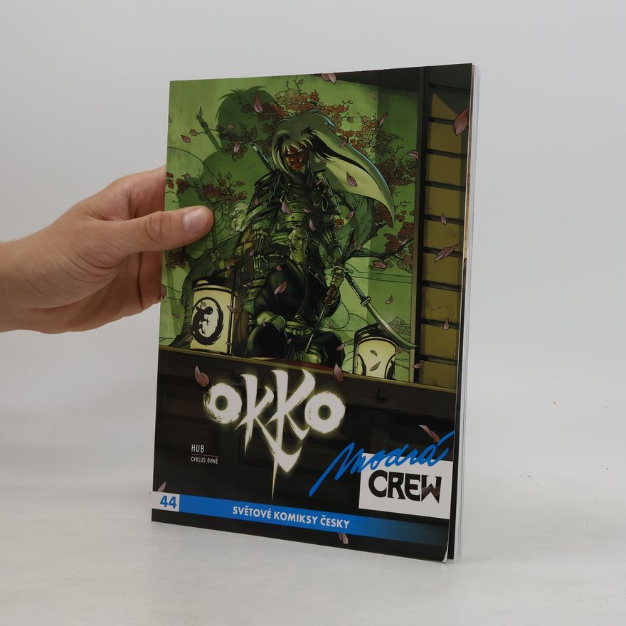. Hub Okko: Cyklus ohně