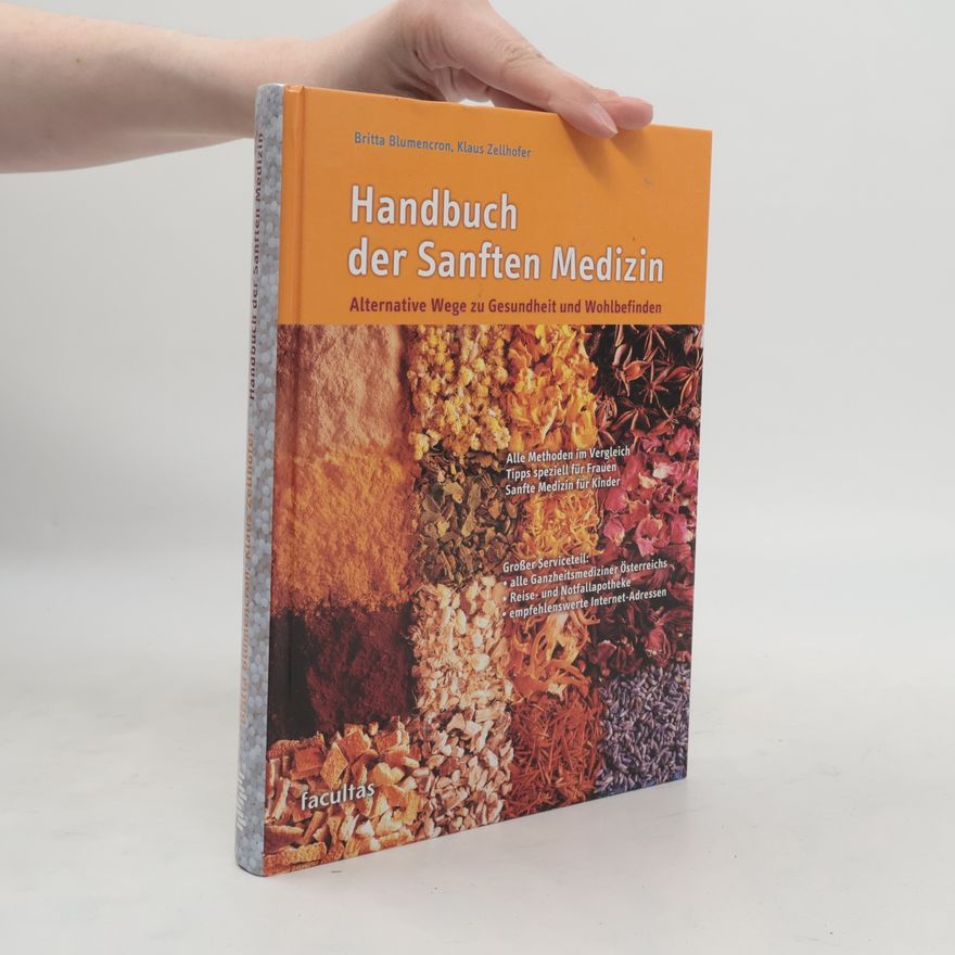 Britta Blumencron Handbuch der sanften Medizin