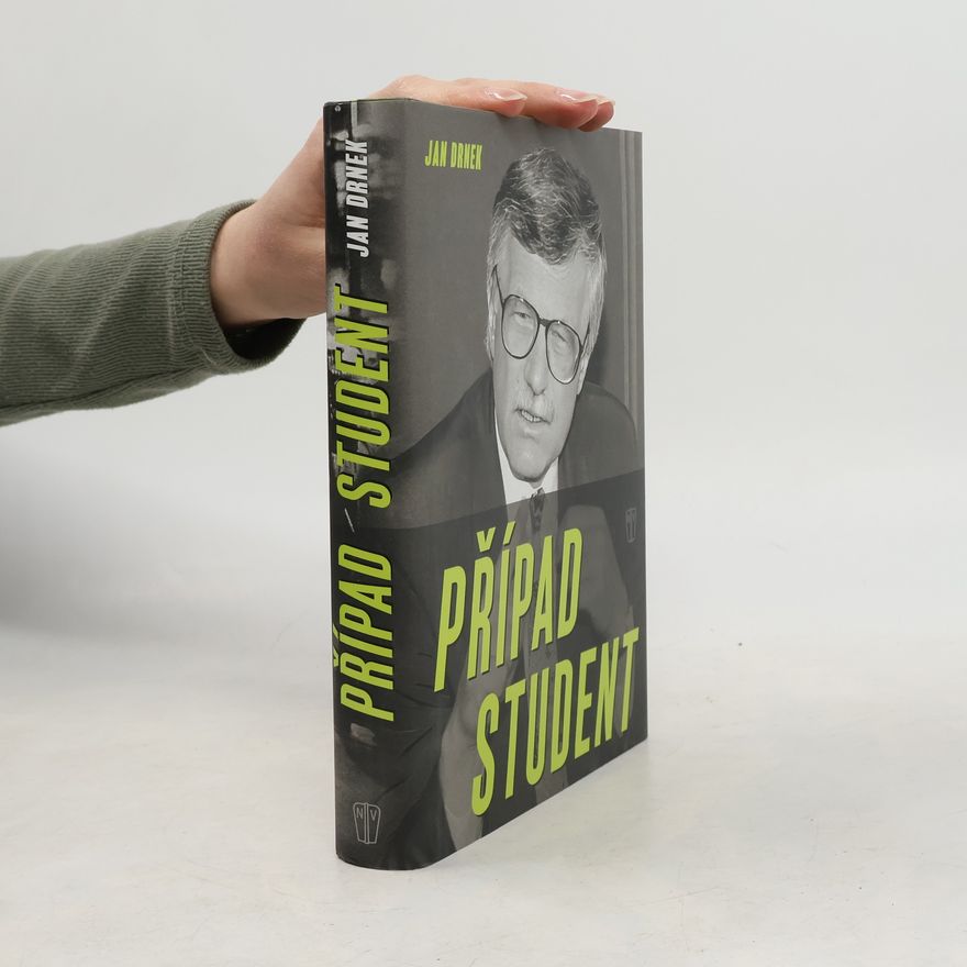 Jan Drnek Případ Student