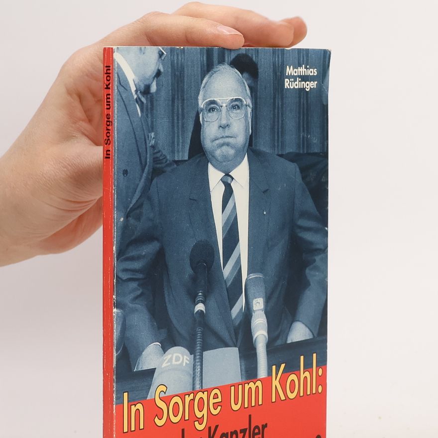 Matthias Rüdinger In Sorge um Kohl