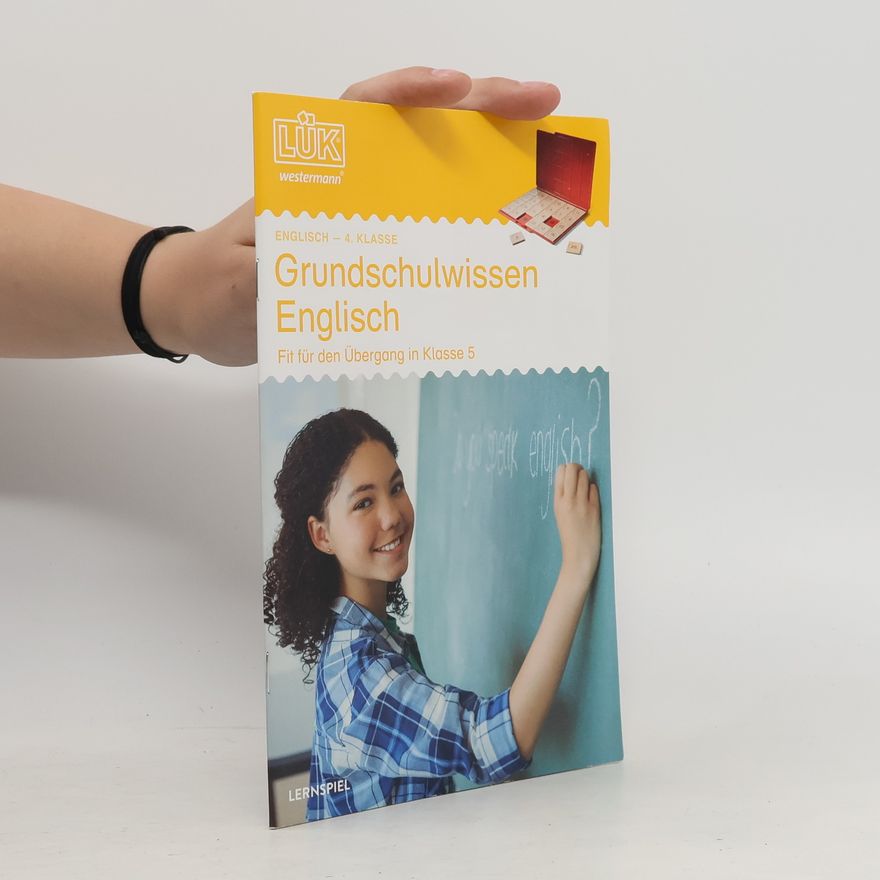 Kirstin Jebautzke LÜK: Grundschulwissen Englisch, 4. Klasse