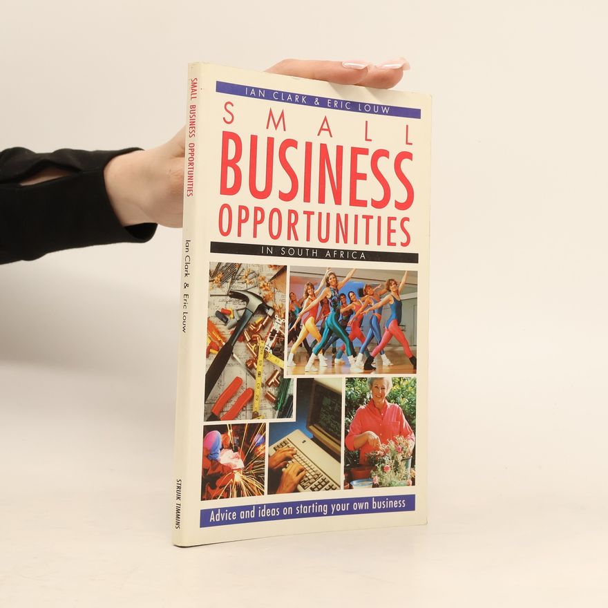 Ian Clark Small Business Opportunities in South Africa