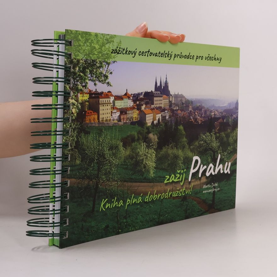 Peter David Hlavní město Praha : zažij, zkus, splň, ukaž : zažij Prahu