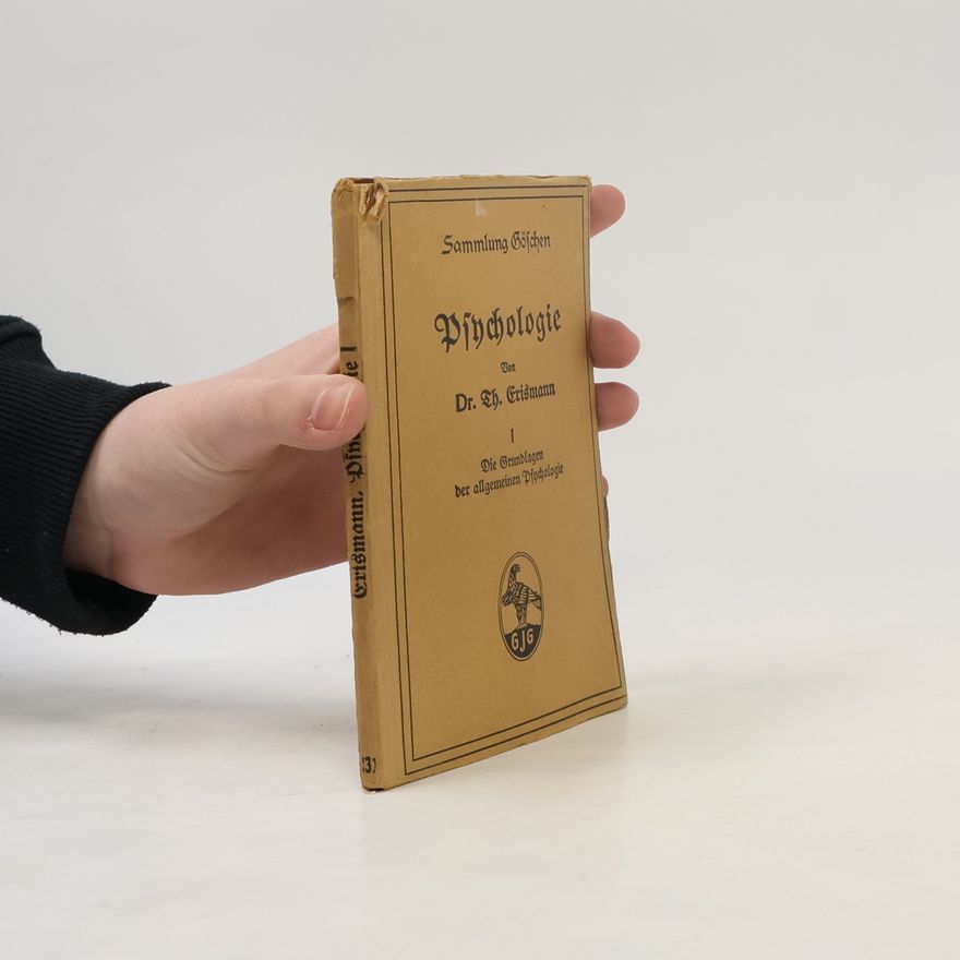 Theodor H. Erismann Psychologie I