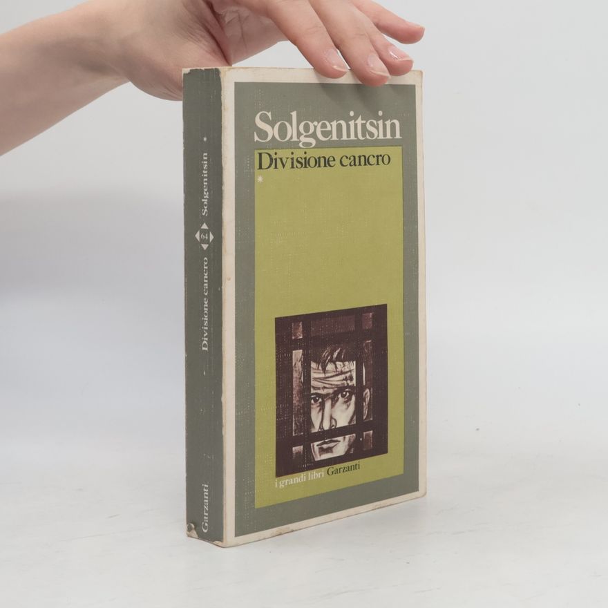 Aleksandr Solzhenitsyn Divisione cancro