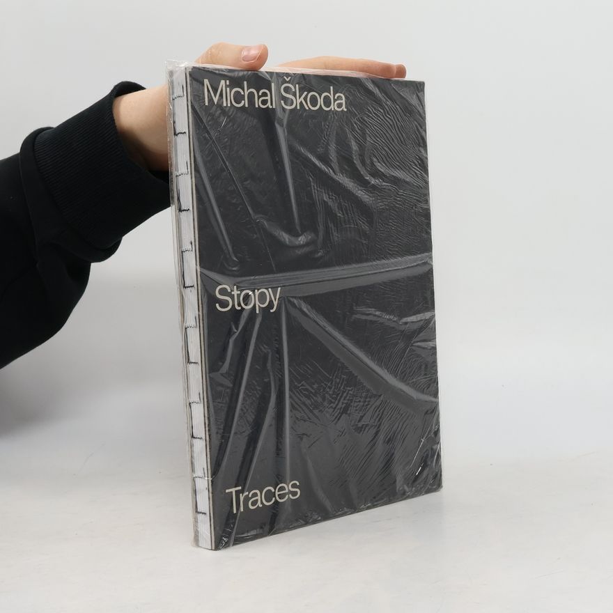Michal Škoda Michal Škoda : Stopy/Traces