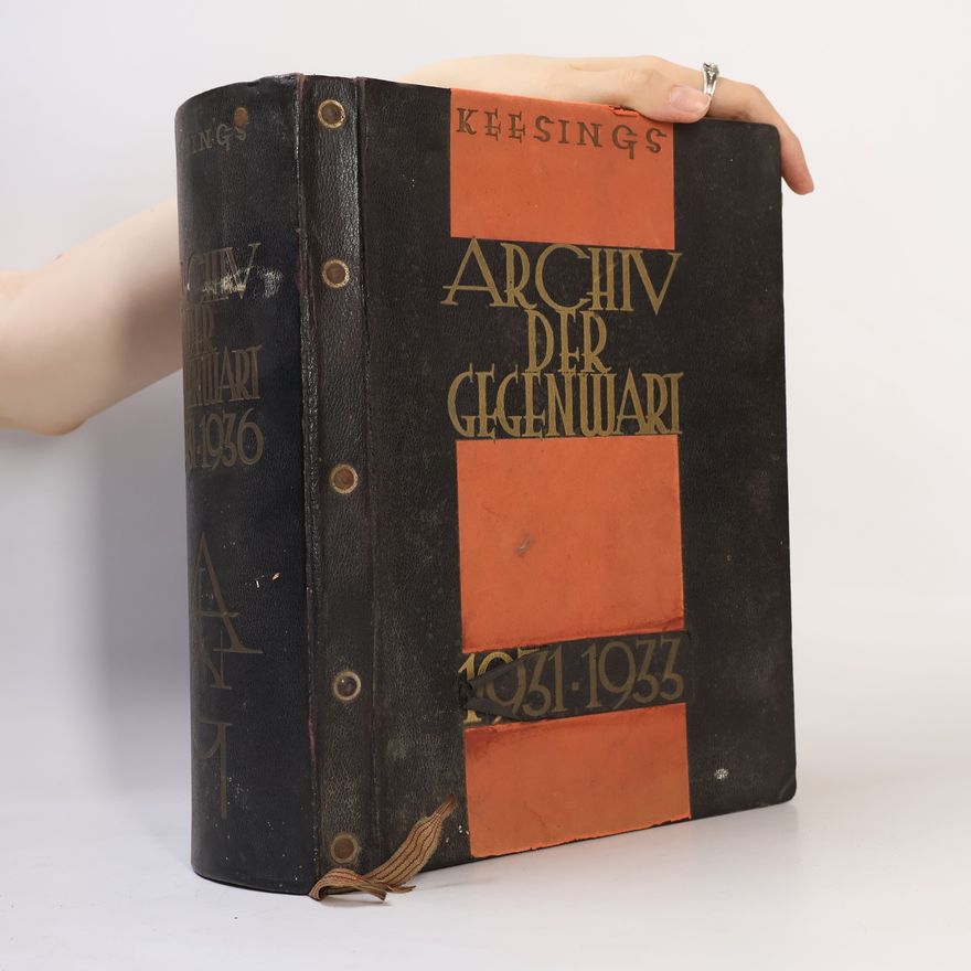 Autorenkollektiv Archiv der Gegenwart 1931-1936