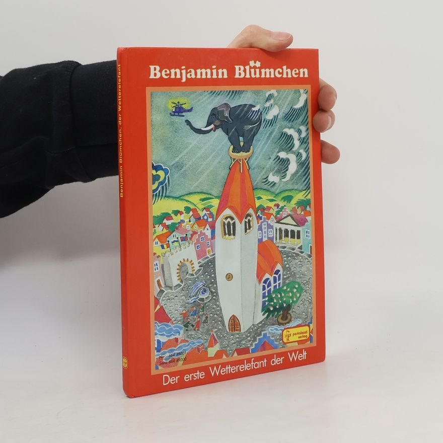 Benjamin Blümchen Der erste Wetterelefant der Welt