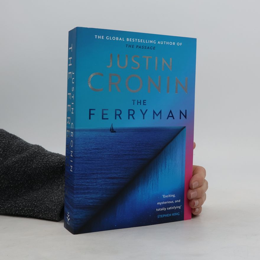 Justin Cronin The Ferryman