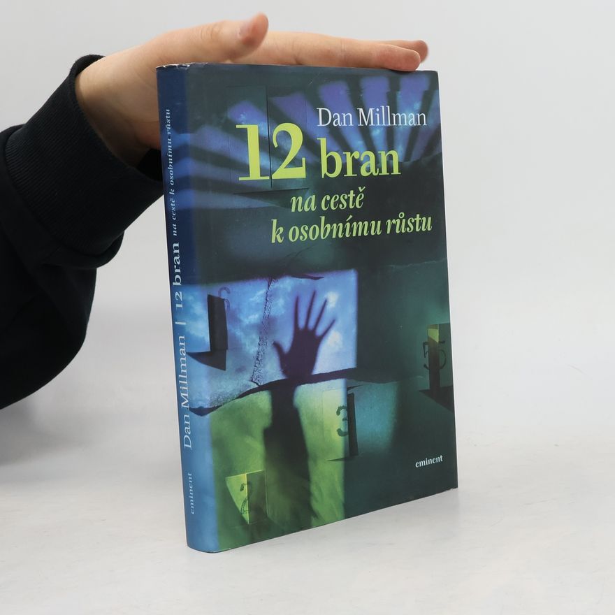Alena Šimková 12 bran na cestě k osobnímu růstu
