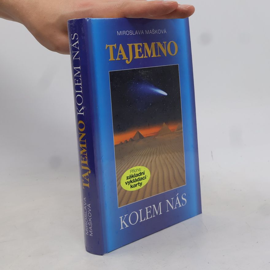 Miroslava Mašková Tajemno kolem nás