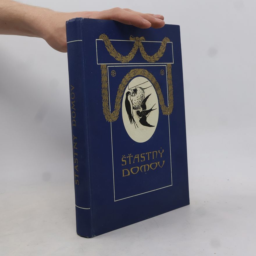 Kolektiv autorů Šťastný domov roč. 21