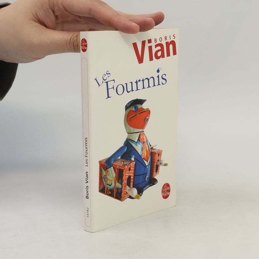Boris Vian Les Fourmis