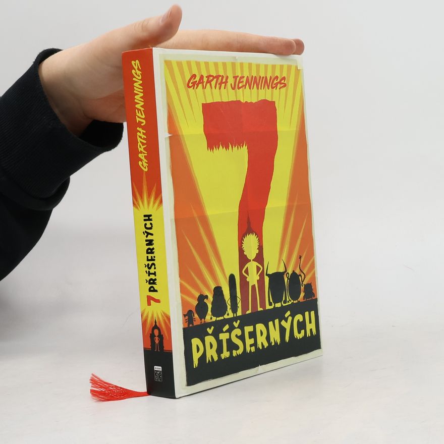 Garth Jennings Sedm příšerných
