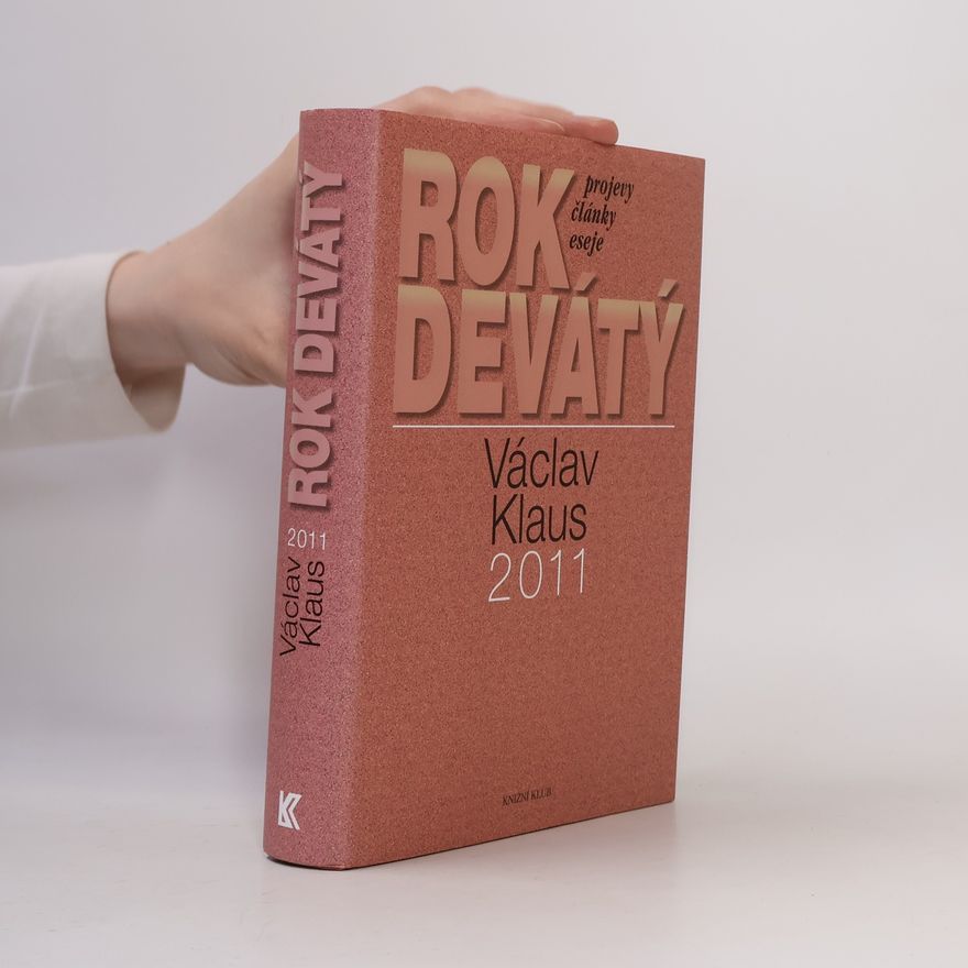 Václav Klaus Václav Klaus. Rok devátý. 2011