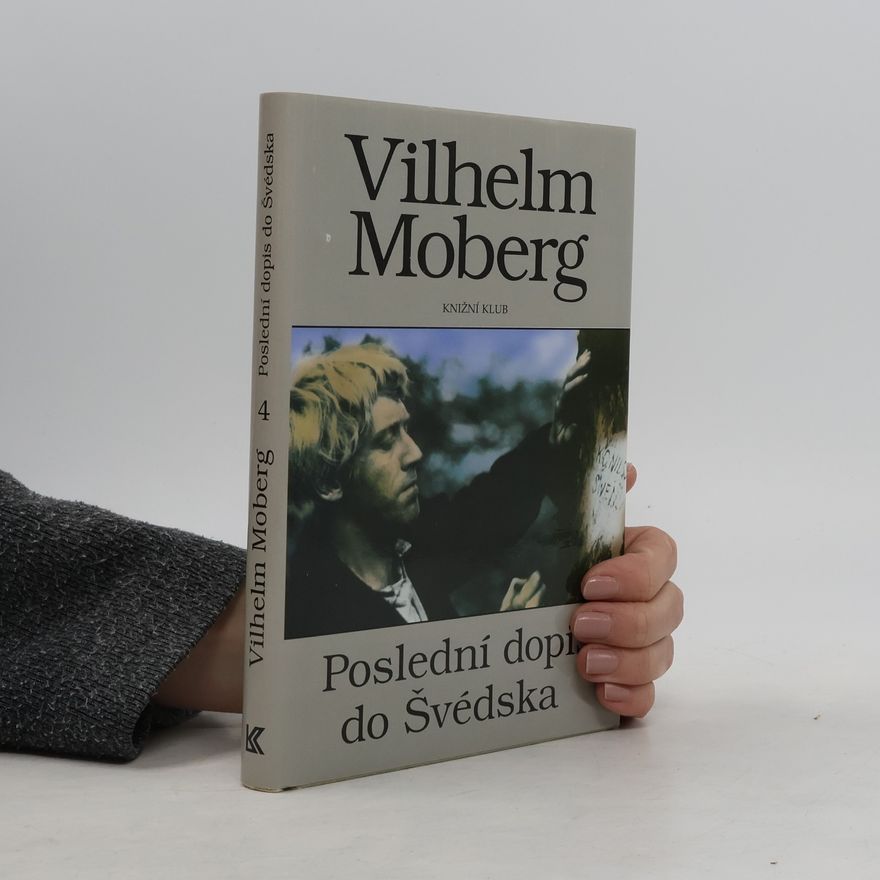 Vilhelm Moberg Poslední dopis do Švédska